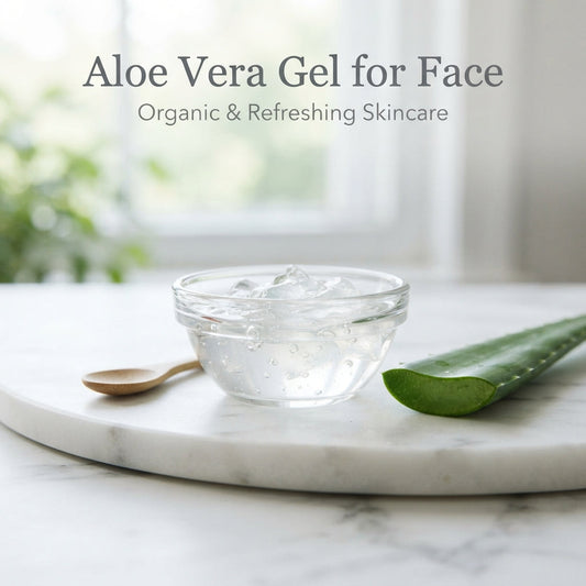 Aloe Vera Gel for Face - Simple Ways to Use It in Your Routine